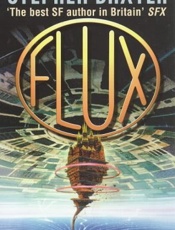 Flux - Stephen Baxter