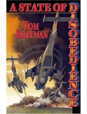 A state of disobedience - Tom Kratman