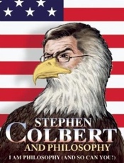 Stephen Colbert and Philosophy_ - Aaron Allen Schiller