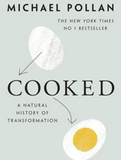Cooked_ A Natural History of Transformat - Michael Pollan