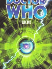 Doctor Who_ Blue Box - Kate Orman