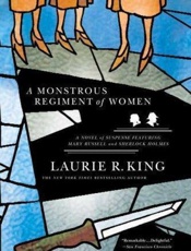 A Monstrous Regiment of Women - Laurie R. King