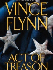 Act of Treason - Vince Flynn