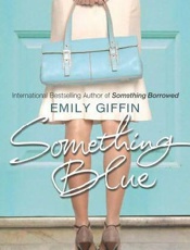Something Blue - Emily Giffin