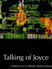 Talking of Joyce_ Umberto Eco, - Umberto Eco; Liberato Santoro-b