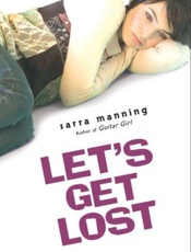 Let's Get Lost - Sarra Manning