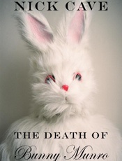 The Death of Bunny Munro - Nick Cave