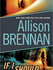 If I Should Die_ A Novel of Sus - Allison Brennan