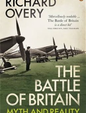 The Battle of Britain - Richard Overy