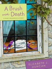 A Brush with Death_ A Penny Bra - Elizabeth J. Duncan