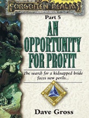 An Opportunity for Profit - Dave Gross
