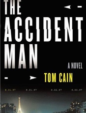 The Accident Man - Tom Cain