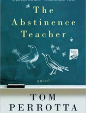 The Abstinence Teacher - Tom Perrotta