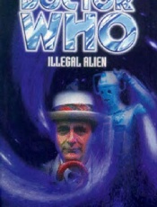 Doctor Who_ Illegal Alien - Mike Tucker; Robert Perry