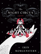 The Night Circus - Erin Morgenstern