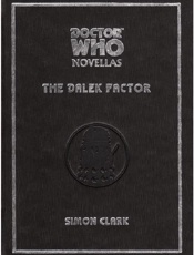 Doctor Who_ The Dalek Factor - Simon Clark