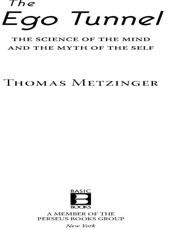 The Ego Tunnel - Thomas Metzinger