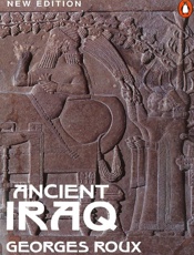 Ancient Iraq - Georges Roux