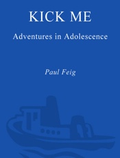 Kick Me - Paul Feig