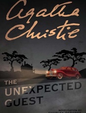 The Unexpected Guest - Agatha Christie