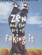 Zen and the Art of Faking It - Jordan Sonnenblick