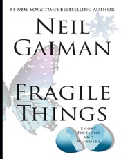 Fragile Things - Neil Gaiman