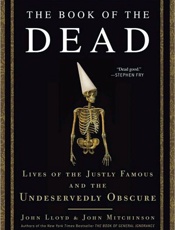 The Book of the Dead - John Mitchinson; John Lloyd