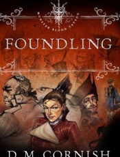 Foundling - D. M. Cornish