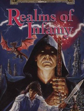 Realms of Infamy - James Lowder