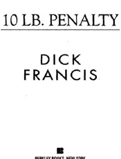 10 lb Penalty - Dick Francis