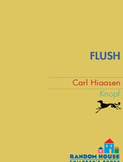 Flush - Carl Hiaasen