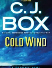 Cold Wind - C. J. Box