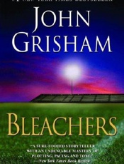Bleachers - John Grisham