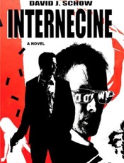 Internecine - David J. Schow