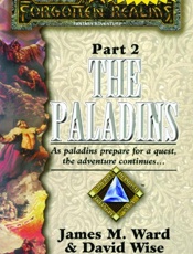 The Paladins - James M. Ward; David Wise