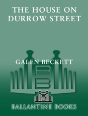 The House on Durrow Street - Galen Beckett