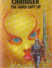 The Hard Way Up - A. Bertram Chandler