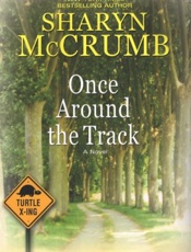 Once Around the Track - Sharyn McCrumb