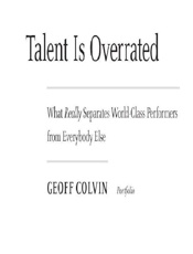 Talent Is Overrated - Geoff Colvin