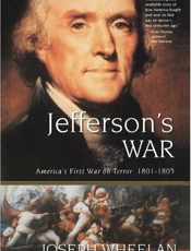 Jefferson's War_ America's Firs - Joseph Wheelan