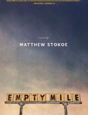 Empty Mile - Matthew Stokoe