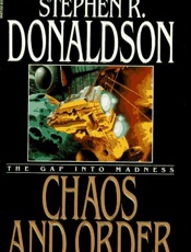Chaos and Order_ The Gap Into M - Stephen R. Donaldson