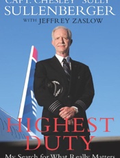 Highest Duty - Chesley B. Sullenberger