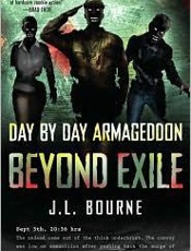 Beyond Exile_ Day by Day Armage - J. L. Bourne