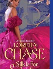 Silk Is For Seduction - Loretta Chase