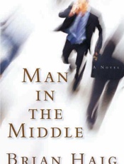 Man in the Middle - Brian Haig