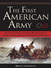 The First American Army - Bruce Chadwick