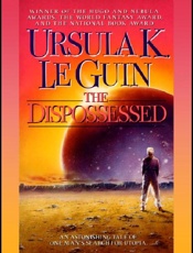 The Dispossessed - Ursula K. le Guin