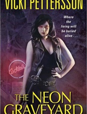 The Neon Graveyard - Vicki Pettersson