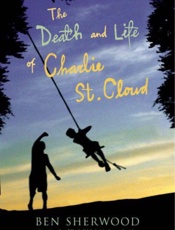 Charlie St. Cloud - Ben Sherwood